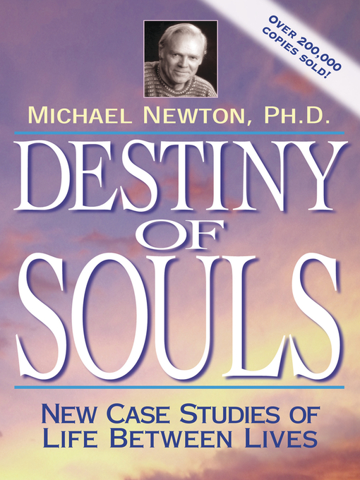 Title details for Destiny of Souls by Michael Newton - Available